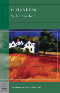 Title: O Pioneers! (Barnes & Noble Classics Series), Author: Willa Cather