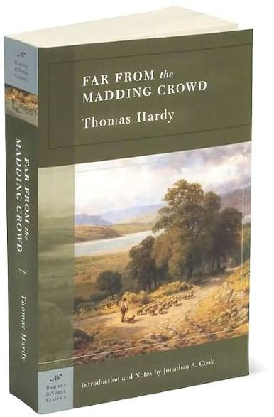 Far From the Madding Crowd (Barnes & Noble Classics Series)