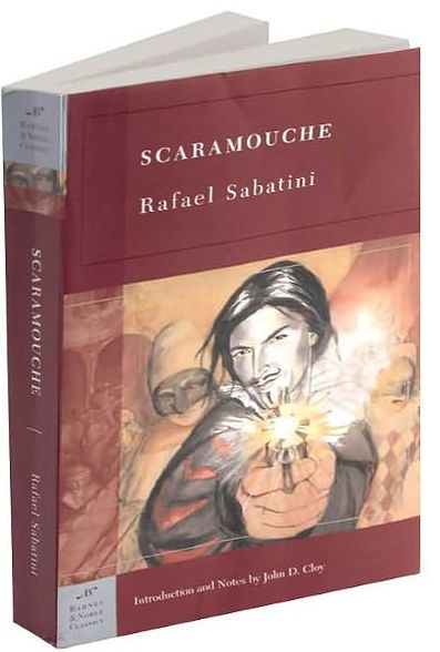 Scaramouche (Barnes & Noble Classics Series)