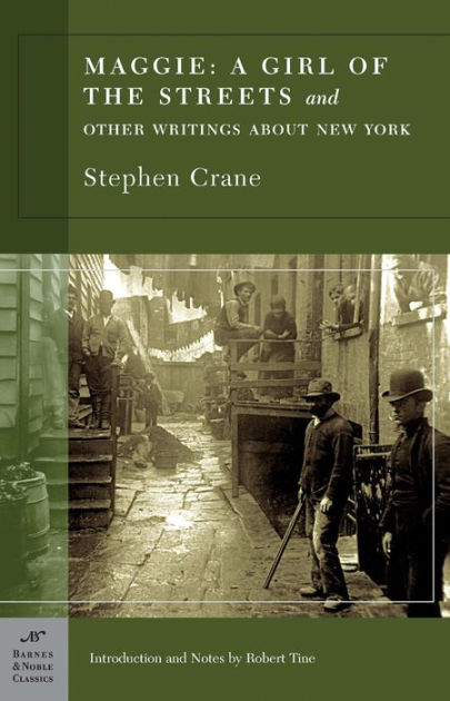 literary analysis of the book maggie a girl of the streets Read maggie: a girl of the streets by author stephen crane, free, online (table of contents) this book and many more are available. literary analysis of the book maggie a girl of the streets Read maggie: a girl of the streets by author stephen crane, free, online (table of contents) this book and many more are available.