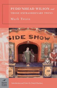 Title: Pudd'nhead Wilson and Those Extraordinary Twins (Barnes & Noble Classics Series), Author: Mark Twain