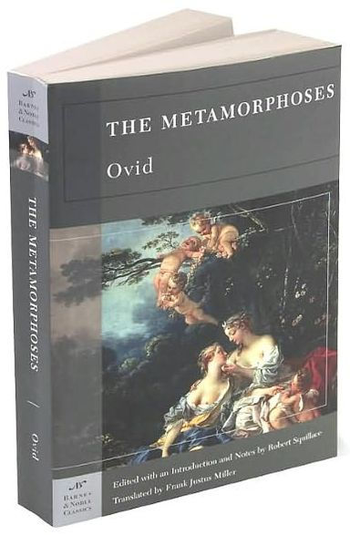 The Metamorphoses (Barnes & Noble Classics Series)