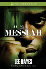 The Messiah (Zane Presents Series)
