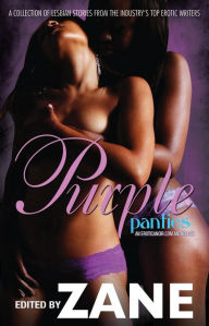 Title: Purple Panties: An Eroticanoir.com Anthology, Author: Zane