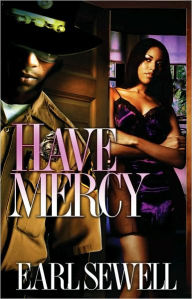 Title: Have Mercy, Author: Earl Sewell