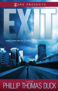 Title: Exit, Author: Phillip Thomas Duck