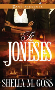 Title: The Joneses, Author: Shelia M. Goss