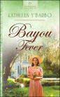 Bayou Forever