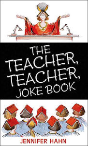 Teacher, Teacher Joke Book