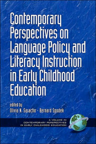 Title: Contemporary Perspectives on Language Policy and Literacy Instruction in Early Childhood Education (PB), Author: Olivia Natividad Saracho