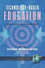 Technology-Based Education: Bringing Researchers and Practitioners Together (Hc)