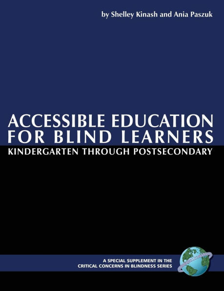 Accessible Education for Blind Learners Kindergarten Through Postsecondary: Supplement Workbook