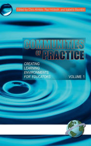 Title: Communities of Practice: Creating Learning Environments for Educators, Author: Chris Kimble