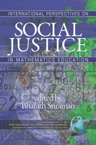 Title: International Perspectives on Social Justice in Mathematics Education (PB), Author: Bharath Sriraman