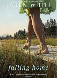 Title: Falling Home, Author: Karen White