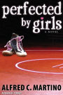 Perfected by Girls