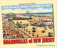 Title: The Beach Bum's Guide to the Boardwalks of New Jersey, Author: Dick Handschuch