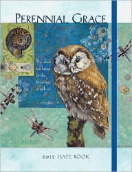 2012 Perennial Grace Datebook Calendar