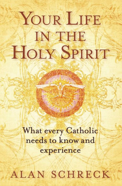 Your Life in the Holy Spirit