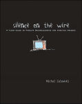 Alternative view 2 of Silence on the Wire: A Field Guide to Passive Reconnaissance and Indirect Attacks