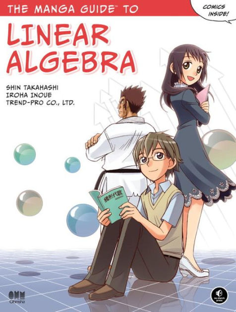 KARMA Barnes & Noble US リノ The Manga Guide to Linear Algebra by Shin Takahashi, Iroha