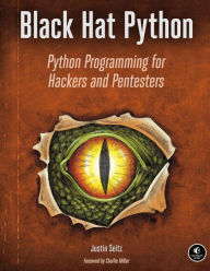 Title: Black Hat Python: Python Programming for Hackers and Pentesters, Author: Justin Seitz