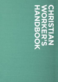 Title: Billy Graham Christian Worker's Handbook, Author: Billy Graham