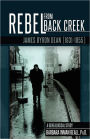 Rebel From Black Creek: James Byron Dean (1931-1955)