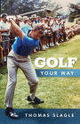 Golf Your Way
