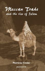 Meccan Trade And The Rise Of Islam