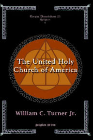 Title: The United Holy Church of America, Author: William C. Turner