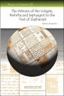 The Witness of the Vulgate, Peshitta and Septuagint to the Text of Zephaniah