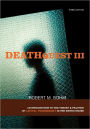 DeathQuest III: An Introduction to the Theory and Practice of Capital Punishment in the United States / Edition 3