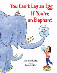 You Can't Lay Egg If Elephant
