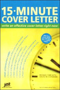 15-Minute Cover Letter: Write an Effective Cover Letter Right Now