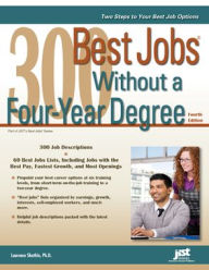 300 Best Jobs Without a Four-Year Degree