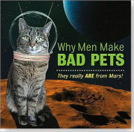 Why Men Make Bad Pets Little Gift Book