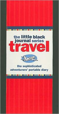 Little Black Travel Journal: The Sophisticated Adventurers' Portable Diary