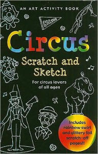 Scratch and Sketch Circus
