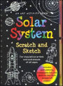 Solar System Scratch & Sketch: An Art Activity Book for Inquisitive Artists and Astronauts of All Ages
