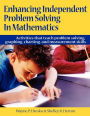 Enhancing Independent Problem Solving In Mathematics