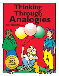 Title: Thinking Through Analogies: Grades 3-6, Author: Bonnie L. Risby
