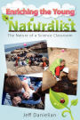 Enriching The Young Naturalist