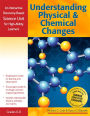 Understanding Physical and Chemical Changes: An Interactive Discovery-Based Science Unit for High-Ability Learners