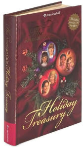 The American Girls Holiday Treasury (American Girls Collection Series)