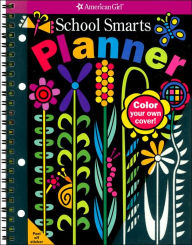 School Smarts Planner (American Girl Library Series)