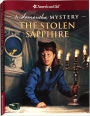 The Stolen Sapphire: A Samantha Mystery (American Girl Mysteries Series)
