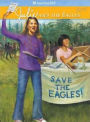 Julie and the Eagles (American Girl Collection Series: Julie)