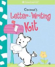 Coconut's Letter Writing Kit: How to write great letters and decorate them, too!