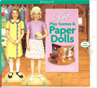 Kit Play Scenes & Paper Dolls: Decorate rooms and act out Scenes from Kit's Stories!